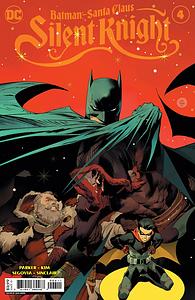 Batman/Santa Claus: Silent Knight #4 by Jeff Parker
