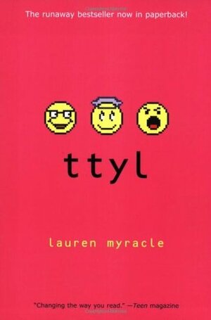 ttyl by Lauren Myracle
