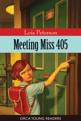 Meeting Miss 405 by Lois Peterson