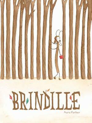 Brindille by Aura Parker