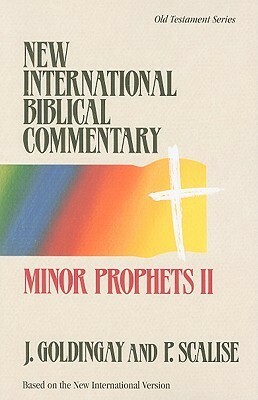 Minor Prophets II by Pamela J. Scalise, John E. Goldingay