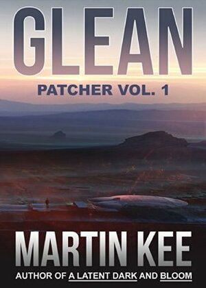 GLEAN: Patcher vol.1 by Martin Kee