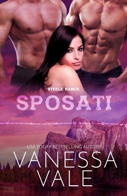 Sposati: Edizione a grandi caratteri by Vanessa Vale