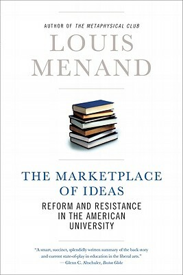 The Marketplace of Ideas by Louis Menand