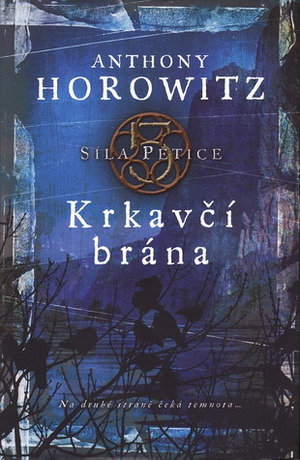 Krkavčí brána by Anthony Horowitz