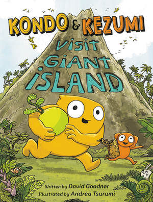 Kondo & Kezumi Visit Giant Island by Andrea Tsurumi, David Goodner