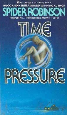 Time Pressure by Spider Robinson