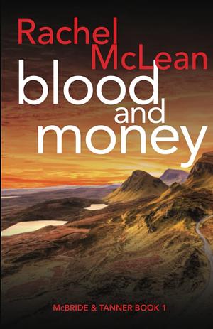 Blood and Money by Rachel McLean