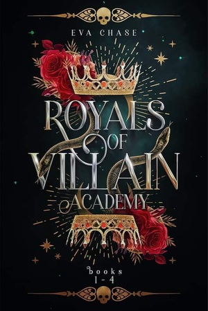 Royals of Villain Academy: Books 1 - 4 by Eva Chase