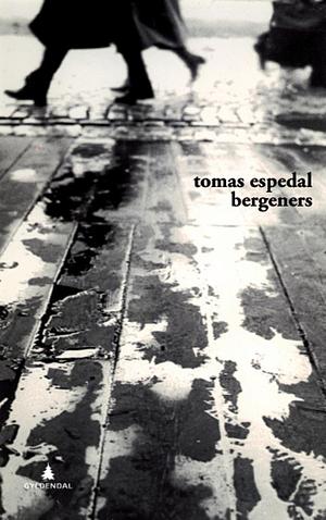 Bergeners by Tomas Espedal