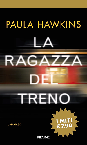 La ragazza del treno by Paula Hawkins