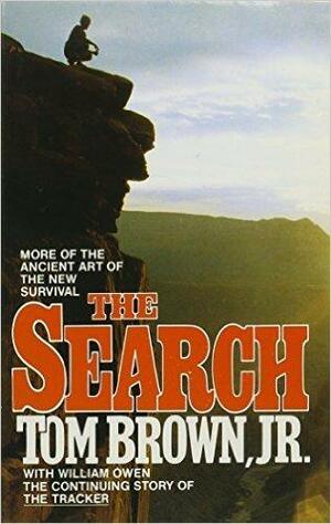 Search: The Continuing Story of the Tracker by Tom Brown Jr., Tom Brown Jr.