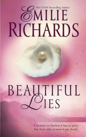 Beautiful Lies by Emilie Richards