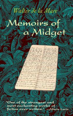 Memoirs of a Midget by Walter de la Mare