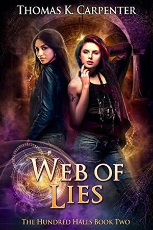 Web of Lies by Thomas K. Carpenter