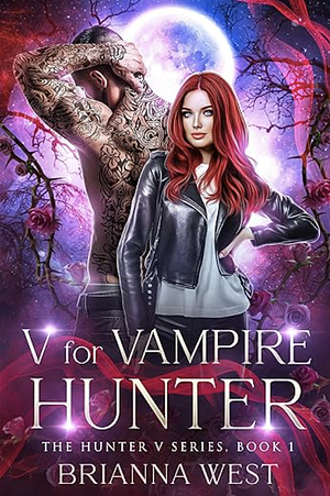 V for Vampire Hunter by Brianna West