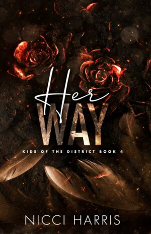 Her Way: A Butcher Brother Second Chance Romance by Nicci Harris