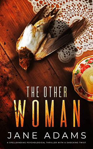 The Other Woman by Jane A. Adams