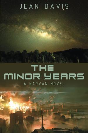 The Minor Years by Jean Davis