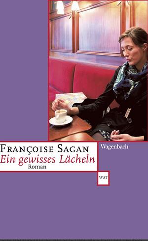 Ein gewisses Lächeln by Françoise Sagan