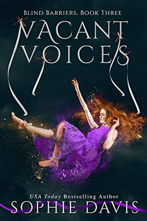 Vacant Voices by Sophie Davis