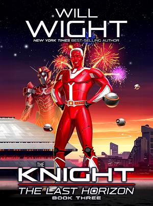 The Knight by Will Wight