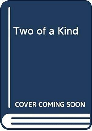 Two of a Kind by Ann Gabhart