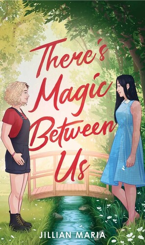There's Magic Between Us by Jillian Maria