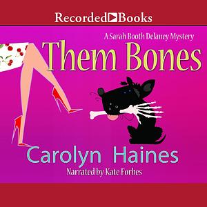 Them Bones by Carolyn Haines