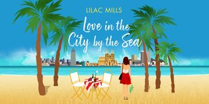 Love in the City by the Sea by Lilac Mills