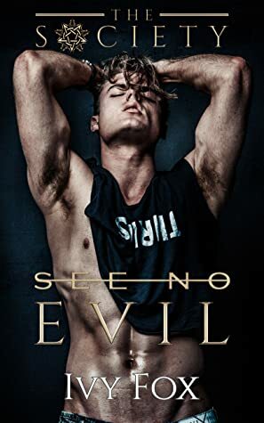 See No Evil by Ivy Fox