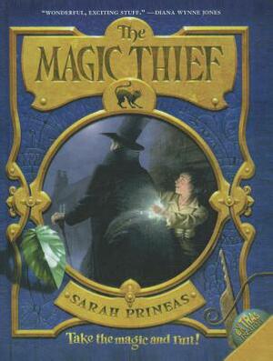 The Magic Thief by Sarah Prineas