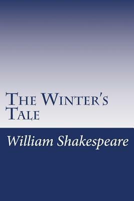 The Winter's Tale by William Shakespeare