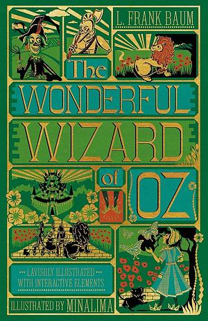 The Wonderful Wizard of Oz by MinaLima, L. Frank Baum