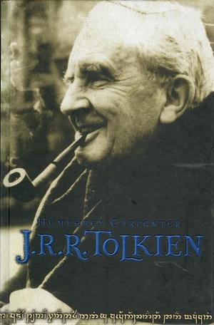 J.R.R. Tolkien by Humphrey Carpenter