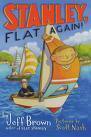 Stanley, Flat Again! by Scott Nash, Jeff Brown