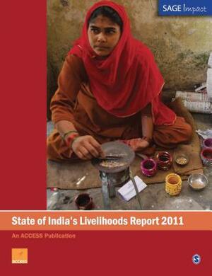 State of India's Livelihoods Report by Vipin Sharma, Sankar Datta, Orlanda Ruthven