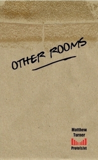 Other Rooms by Matthew Turner