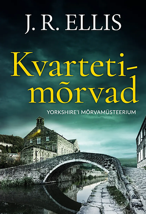 Kvartetimõrvad by J.R. Ellis