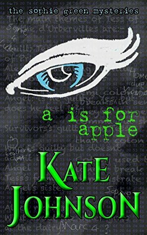 A is for Apple by Kate Johnson