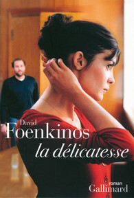 La délicatesse by David Foenkinos