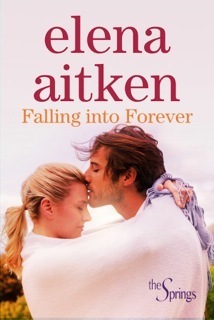 Falling Into Forever by Elena Aitken