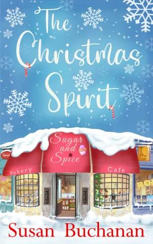 The Christmas Spirit by Susan Buchanan