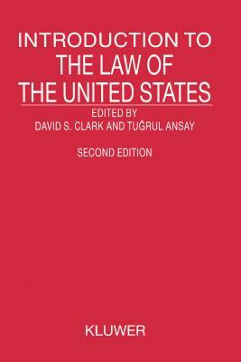 Introduction to the Law of the United States by David S. Clark