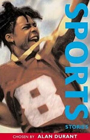 Sports Stories by Alan Durant