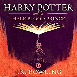 Harry Potter and the Half-Blood Prince by J.K. Rowling