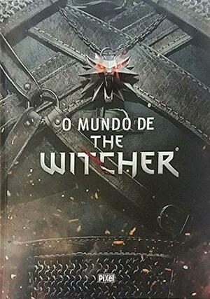 O Mundo de The Witcher by Geraldo Bosco, Marcin Batylda, Lucas Dias