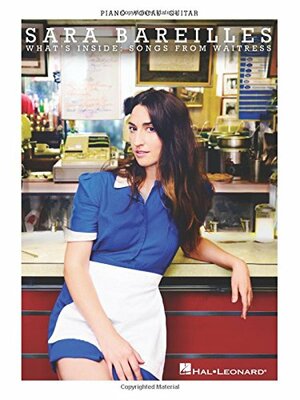 What's Inside: Songs from Waitress by Sara Bareilles