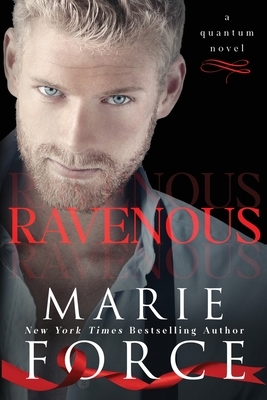 Ravenous by Marie Force