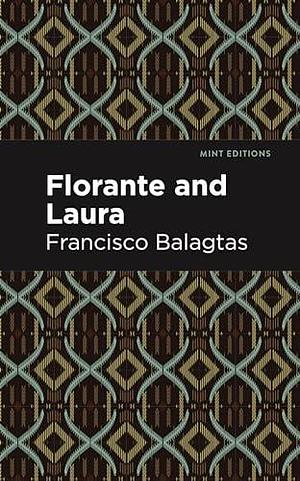 Florante and Laura by Francisco Balagtas, Francisco Balagtas